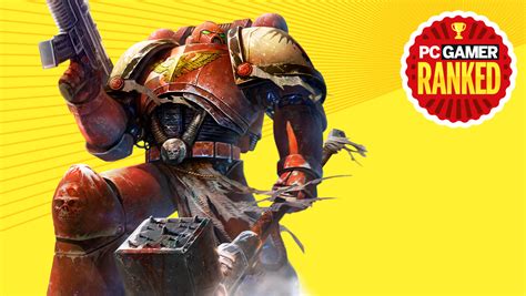 The best Warhammer 40k games .